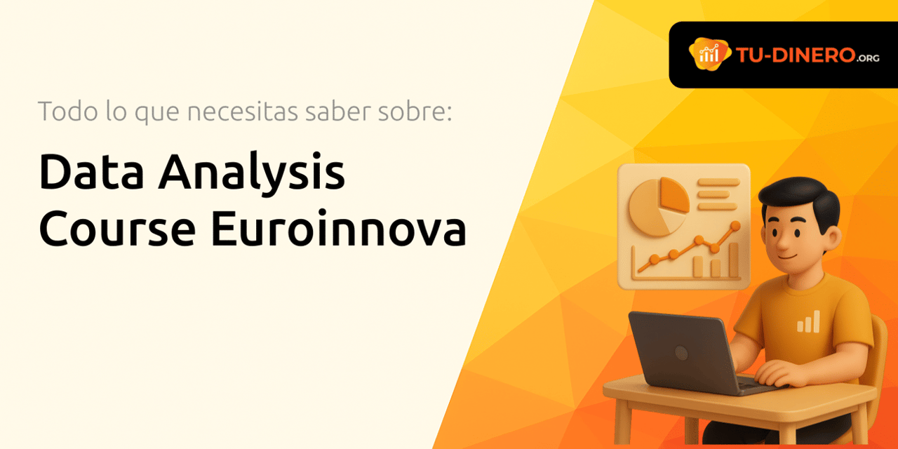 Data Analysis Course Euroinnova: Todo lo que Necesitas Saber